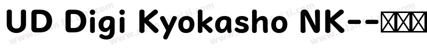 UD Digi Kyokasho NK-字体转换